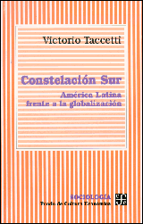 Constelación Sur. América Latina frente a la globalización