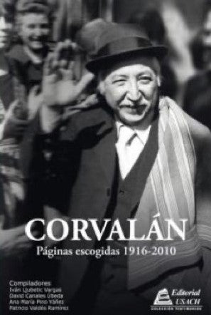 Corvalán. Páginas escogidas 1916 - 2010