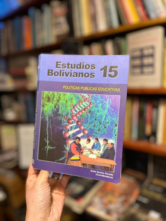 Estudios bolivianos.  Políticas públicas educativas