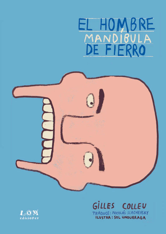 El hombre mandíbula de fierro