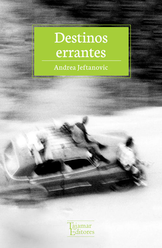 Destinos errantes