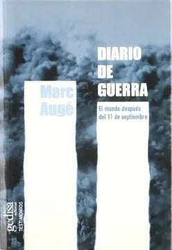 Diario de guerra. El mundo después del 11 de septiembre