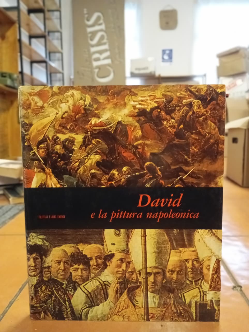 Mensili d´Arte. Tomo 18. David e la pittura napoleonica