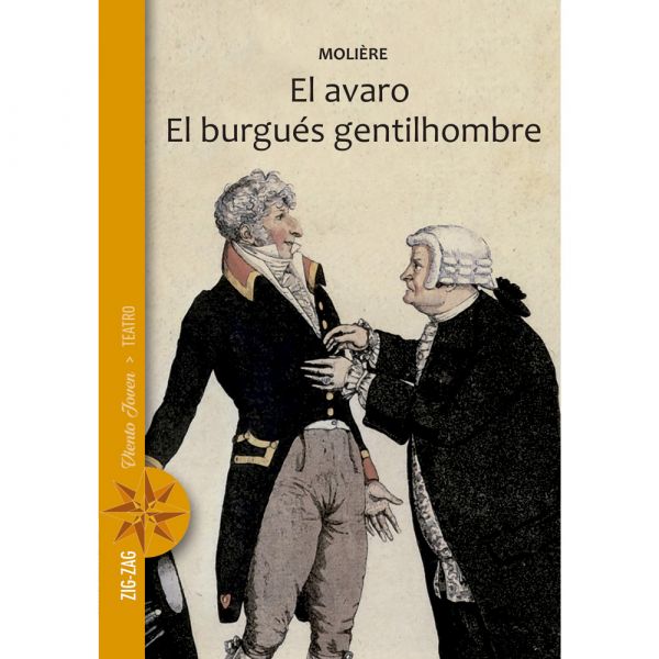 El avaro. El burgués gentilhombre