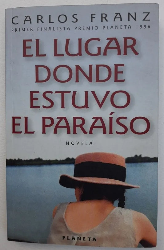 El lugar donde estuvo el paraíso