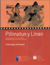 Pillmantun y Linao. Dos juegos de pelotas de manos originarios de la cultura mapuche