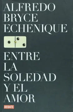 Entre la soledad y el amor