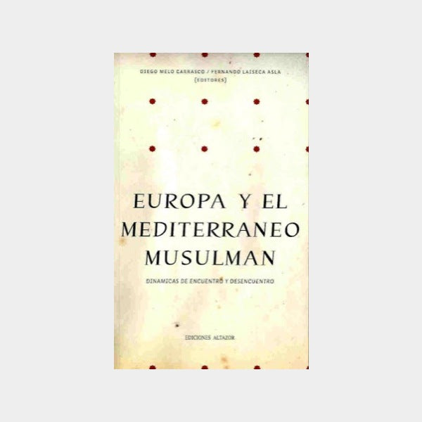 Europa y el mediterraneo Musulman