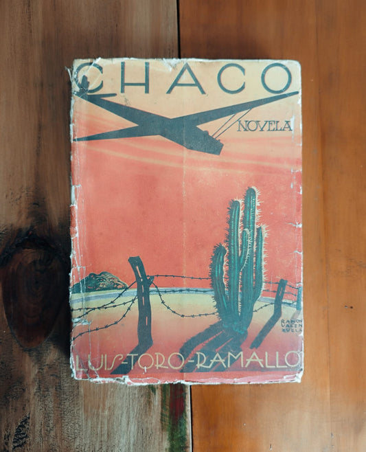 Chaco. Del cuaderno de un sargento