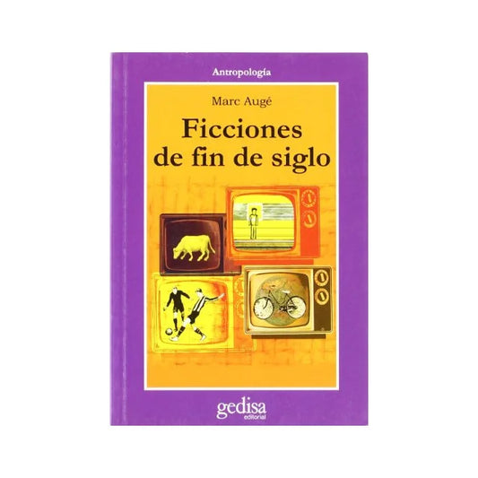 Ficciones de fin de siglo