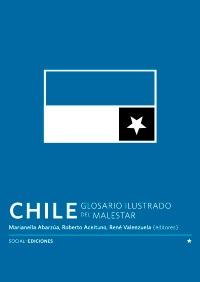 Chile: glosario ilustrado del malestar