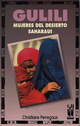 Gulili. Mujeres del desierto Saharaui