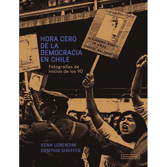 Hora cero de la democracia en Chile. Fotografías de inicios de los 90