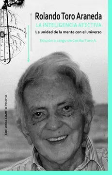 La inteligencia afectiva. La unidad de la mente con el universo