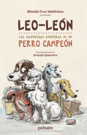 Leon Leon. La asombrosa aventura de un perro campéon