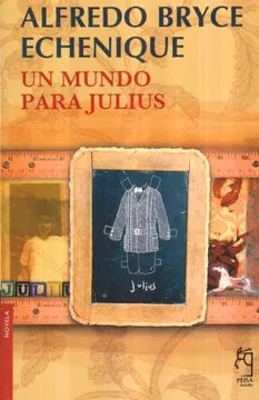 Un mundo para julius