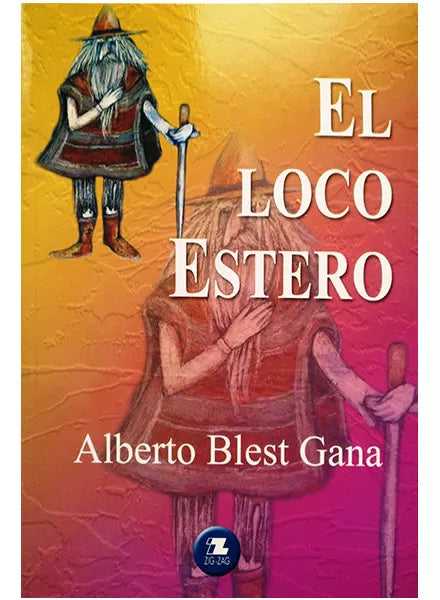 El loco Estero