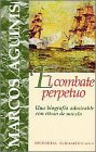 El combate perpetuo