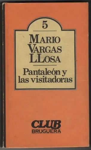 Pantaleón y las visitadoras. Primera edición
