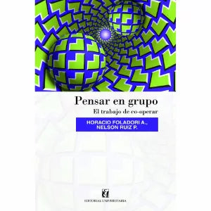 Pensar en grupo. El trabajo de co-operar