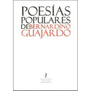 Poesías populares de Bernandino Guajardo