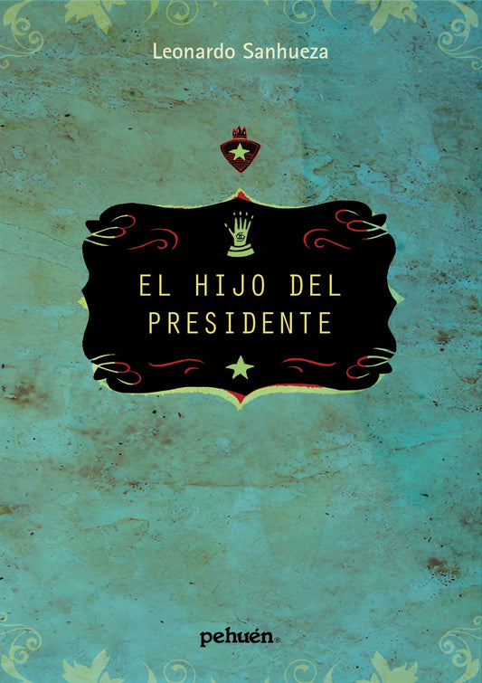 El hijo del Presidente