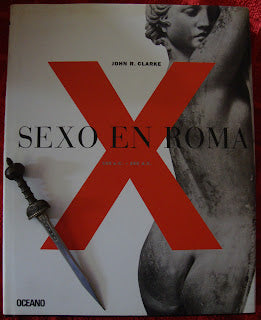 Sexo en Roma 100 a.C. - 250 d.C.