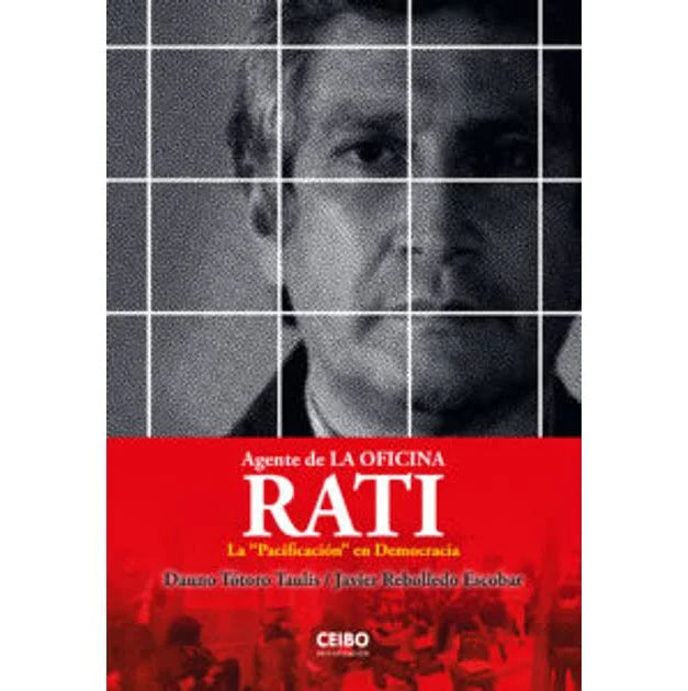 Rati. Agente de la Oficina. La "pacificación en Democracia"