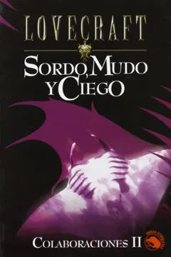 Colaboraciones II. Sordo, mudo y ciego