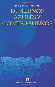 De sueños azules y contrasueños