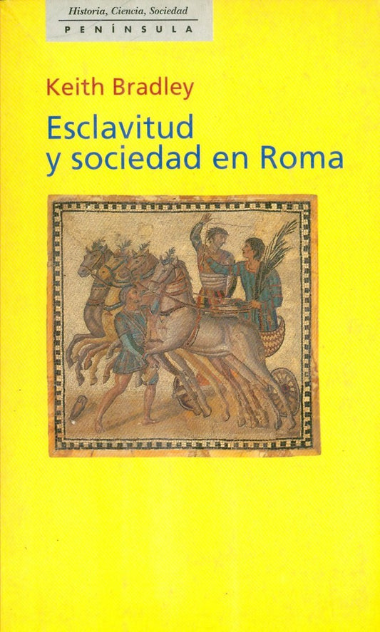 Esclavitud y sociedad en Roma