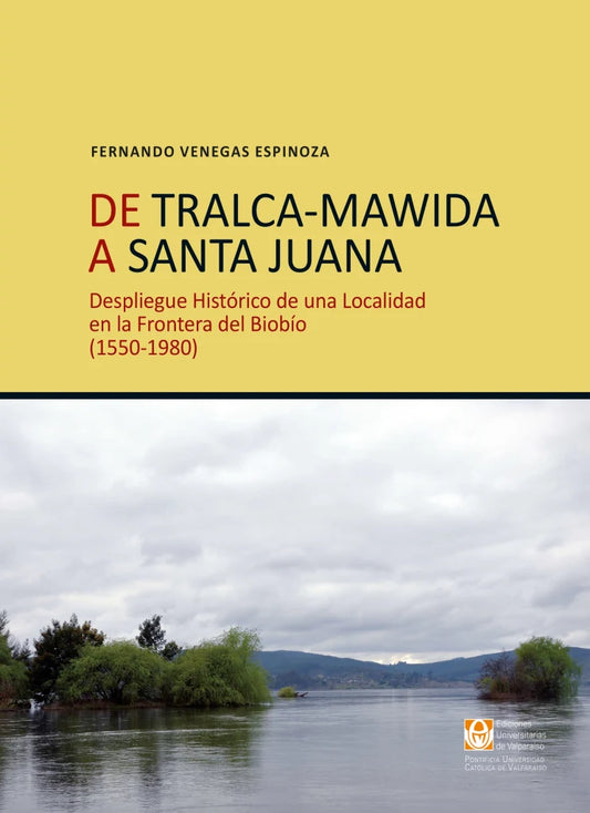 De Tralca-Mawida a Santa Juana.