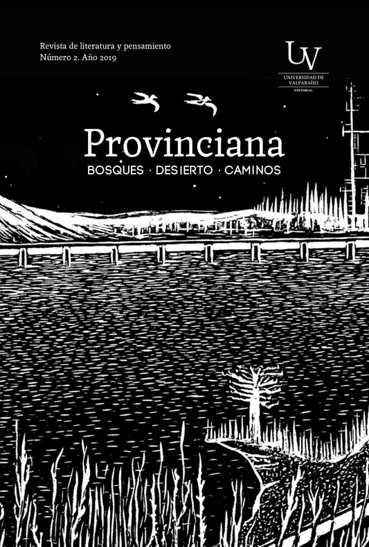 Provinciana N°2 Bosques, desierto, caminos. Revista de de literatura y pensamiento