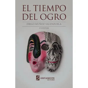 El tiempo del ogro