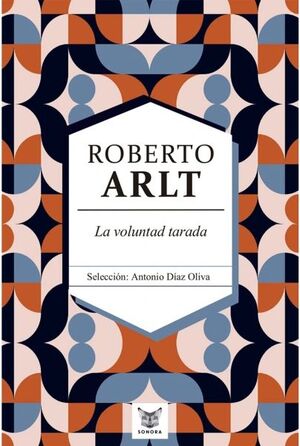 La voluntad tarada