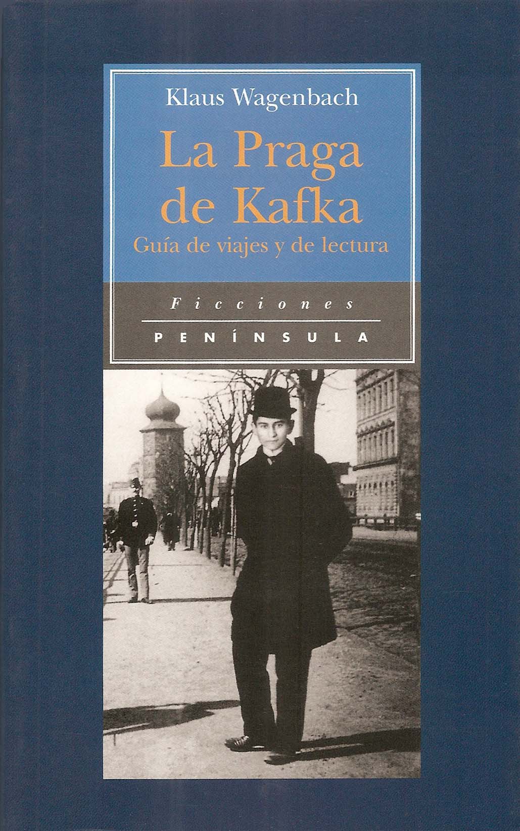 La Praga de Kafka