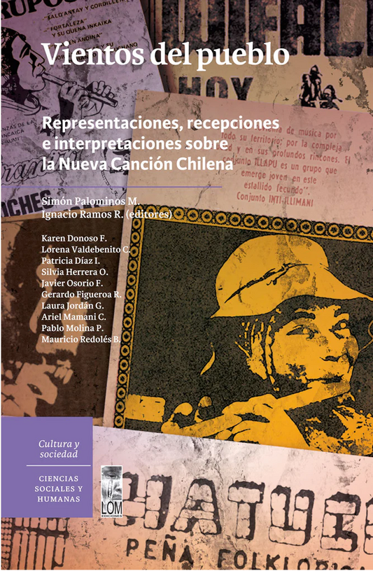 Vientos del pueblo. Representaciones, recepciones  e interpretaciones sobre la Nueva Canción Chilena
